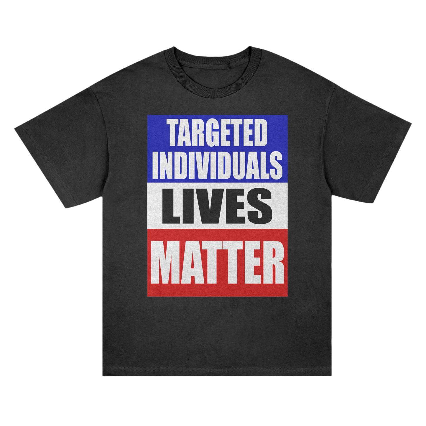 Targeted Individual T-Shirt