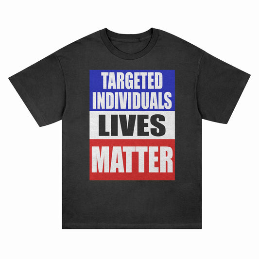 Targeted Individual T-Shirt